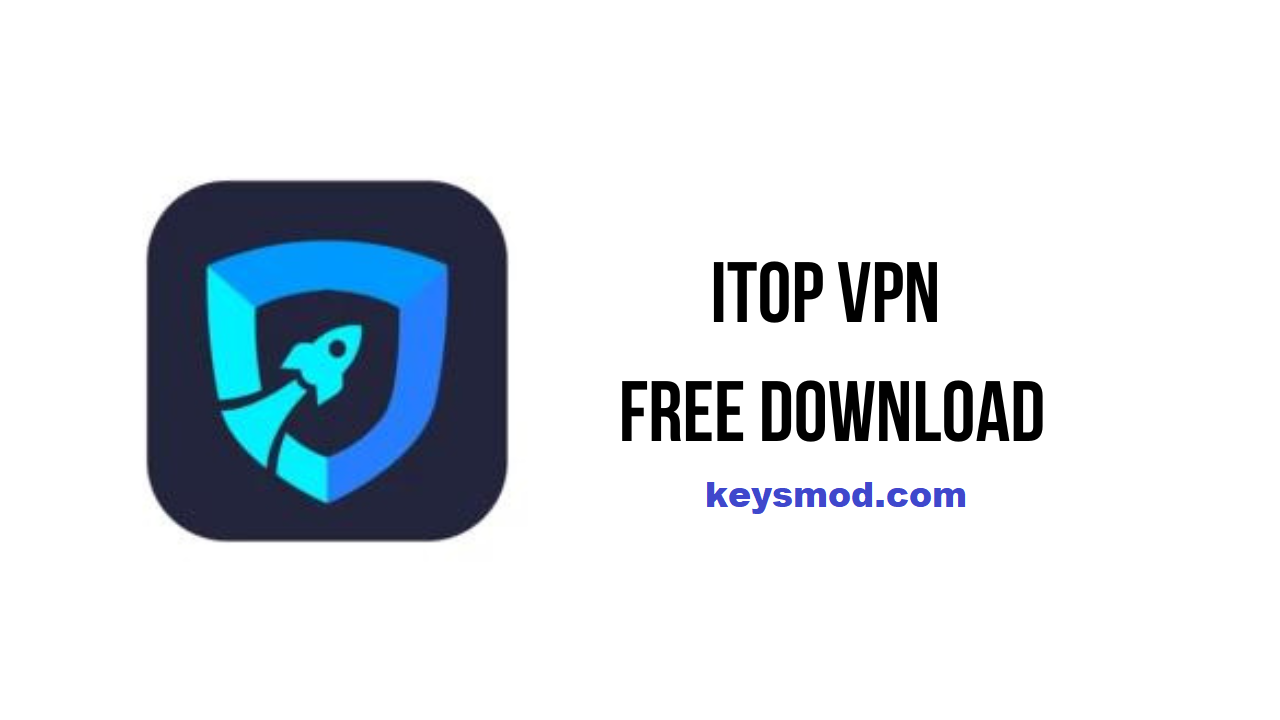 iTop-VPN-Free-Download
